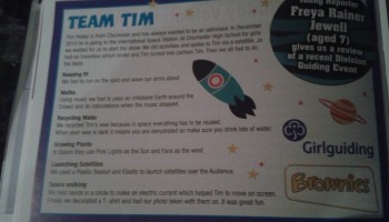 Hi, my daughter Freya has asked whether you could send these on to Tim as she went to a Brownie Team Tim event in Chichester. She was asked to write a report for a local magazine and now they have all received their special Team Tim Space Challenge badges. She is part of 1st Selsey Brownies. She has also been spotting the space station. Thank you